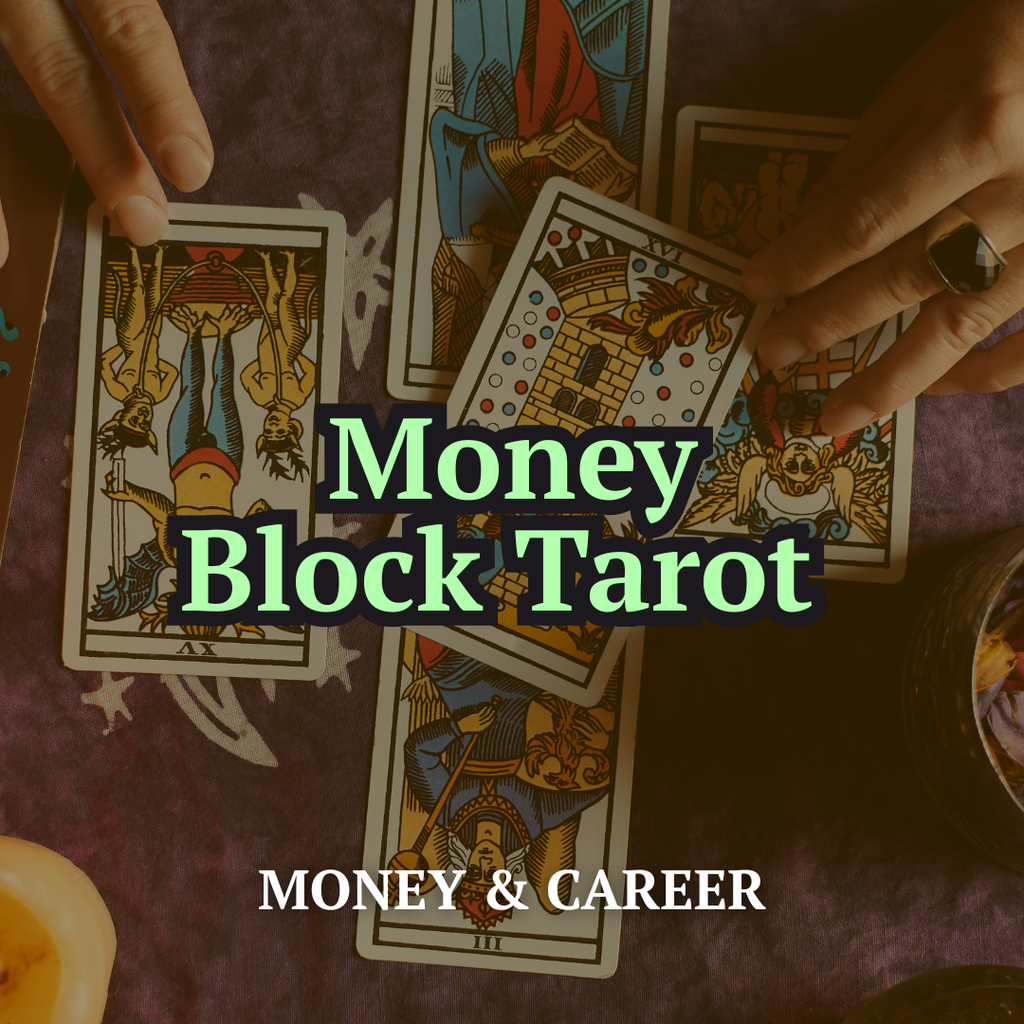 Money Block Tarot — What's Stopping the Flow