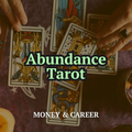 Abundance Tarot — What's Coming for Your Money