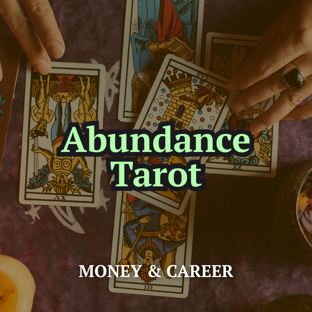Abundance Tarot — What's Coming for Your Money