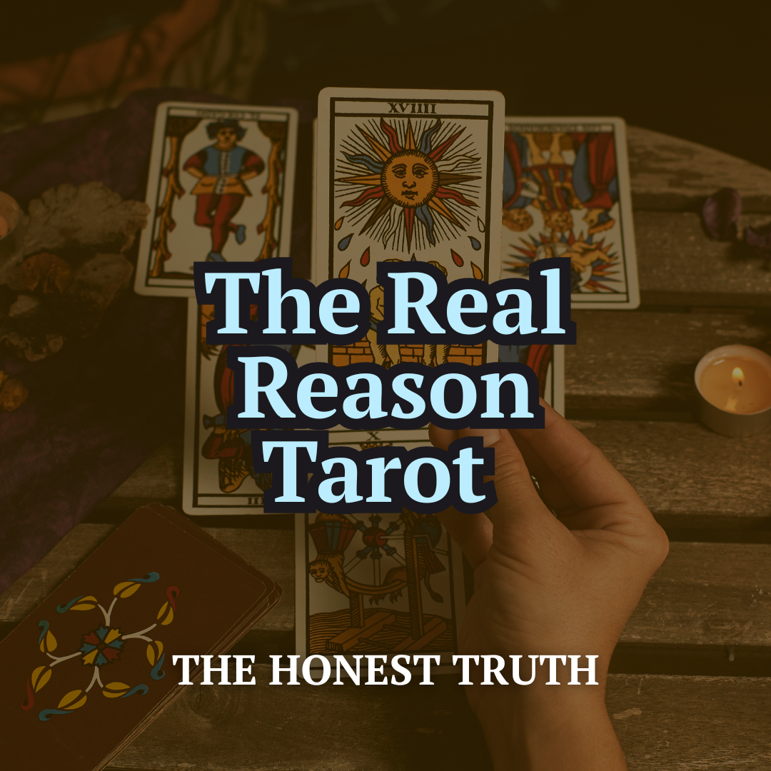 The Real Reason — Tarot for Why It Keeps Happening